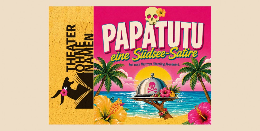 Theater Ohne Namen: Papatutu