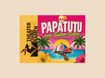 Theater Ohne Namen: Papatutu