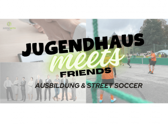 Jugendhaus meets Friends