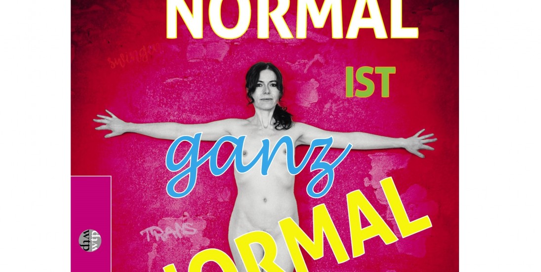 Antje Nikola Mönning - „Nicht normal ist ganz normal“